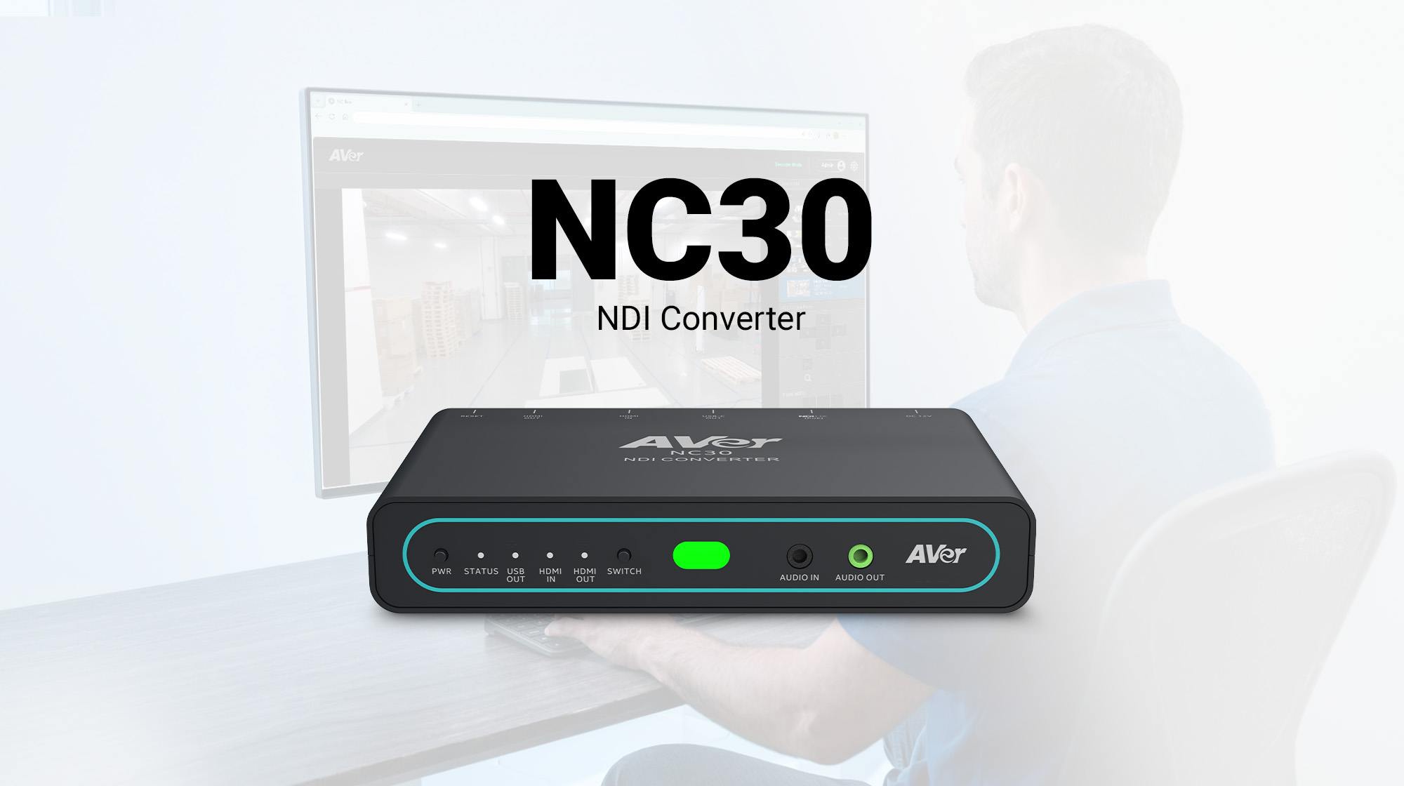 AVer Introduces the NC30 NDI Encoder and Decoder
