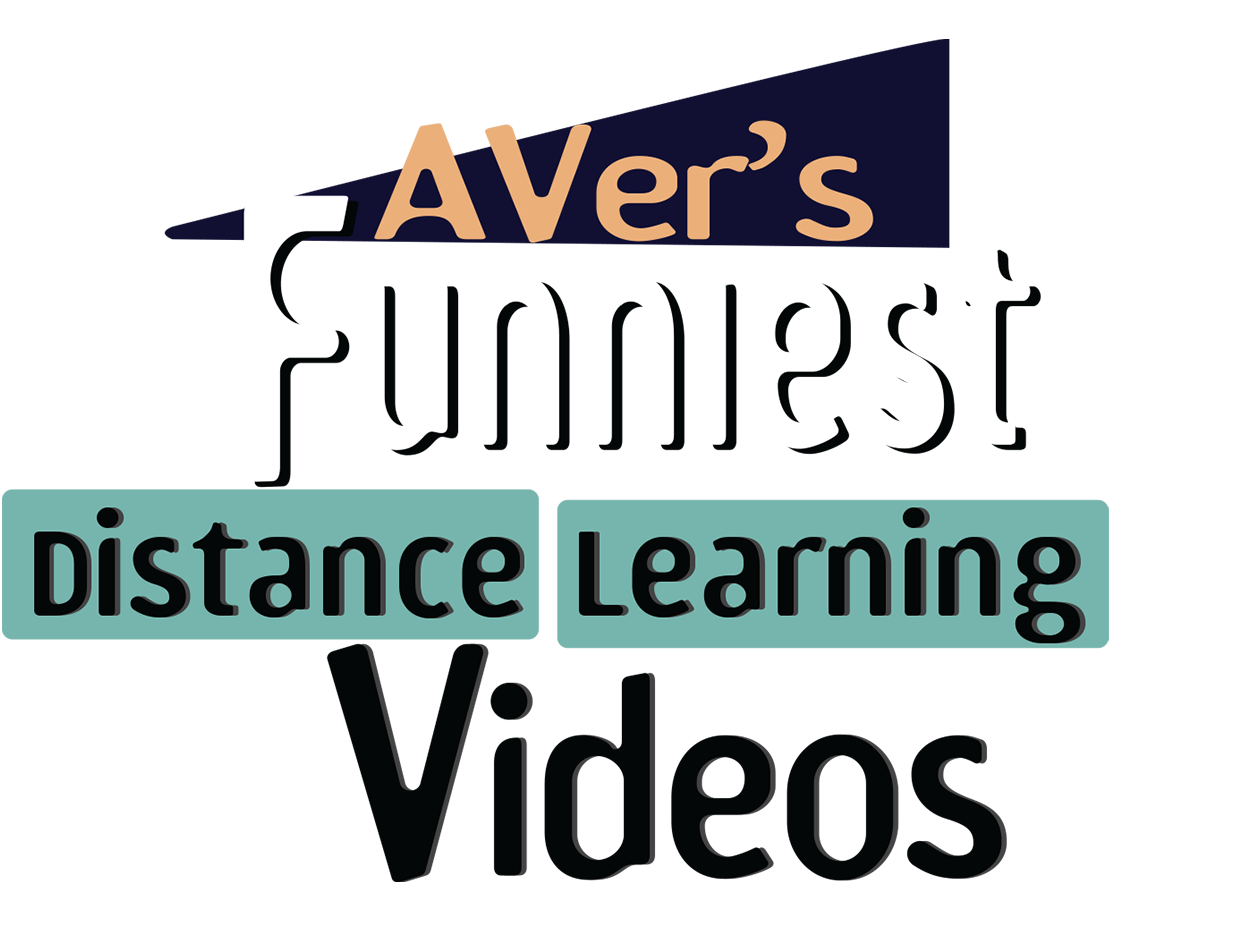 AVer's Funniest Distance Learning Videos