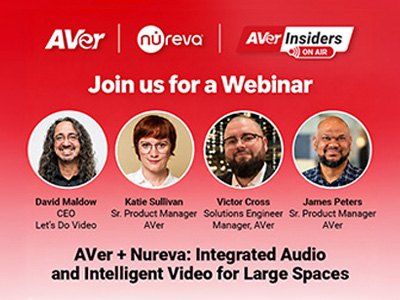 Webinar: AVer + Nureva: Integrated Audio and Intelligent Video for Large Spacese
